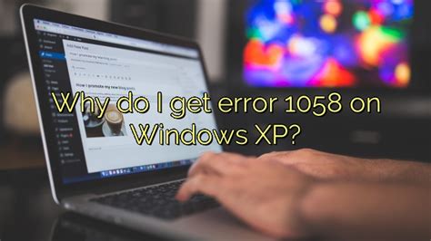 windows xp error 1058